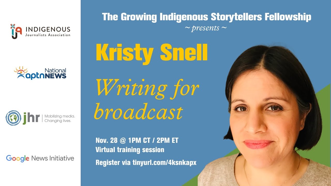 Growing Indigenous Storytellers Fellowship presents: Writing for Broadcast