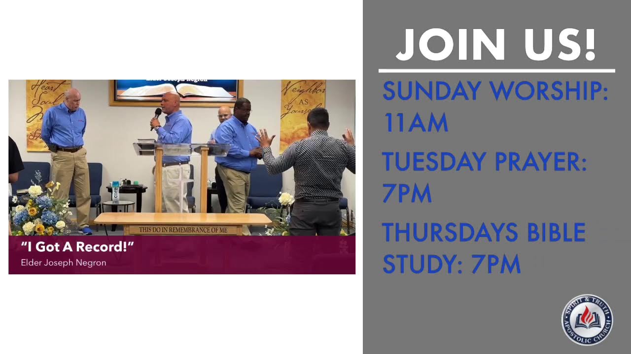 “I Got A Record!” Elder Joseph Negron-Sunday Morning Service 5/26/2024