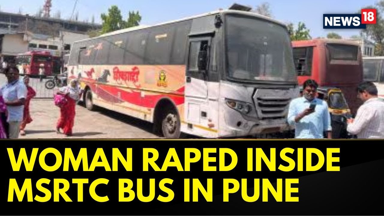 Pune Woman Raped Inside Parked Bus, Police Teams Hunt For Accused, Keeps 1 Lakh Price Amid Outrage