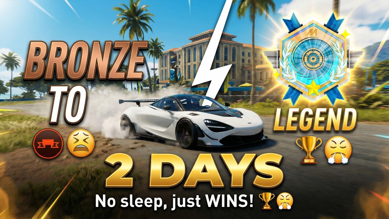 BRONZE to LEGEND in 48 HOURS! 🏁 The ultimate grind! 🏆🔥