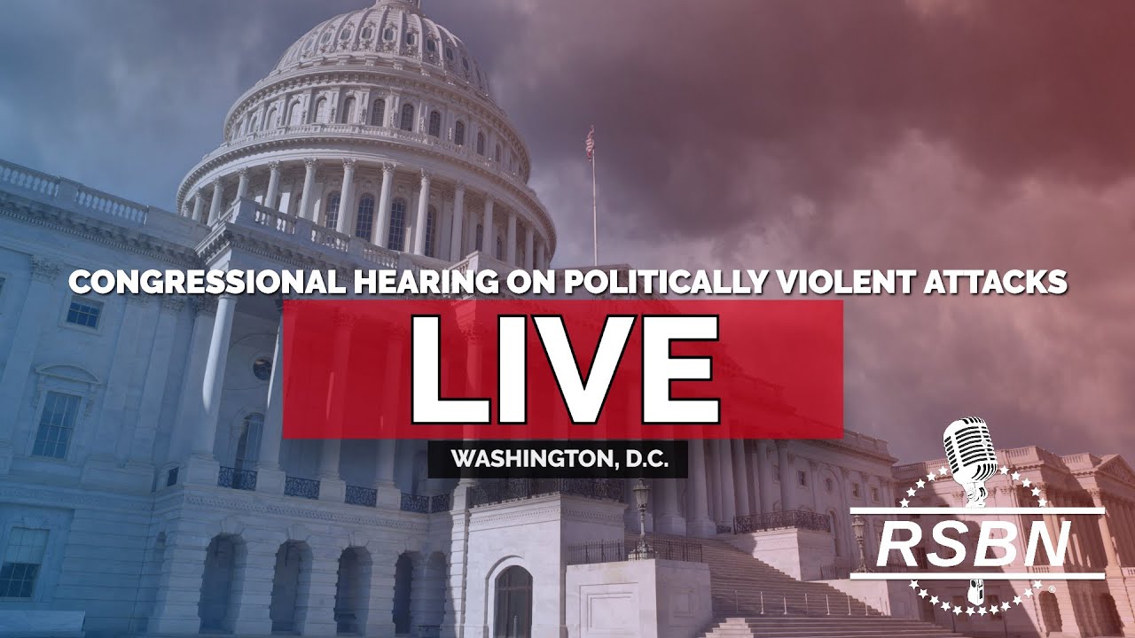 LIVE REPLAY: Congressional Hearing on Politically Violent Attacks - 10/28/25