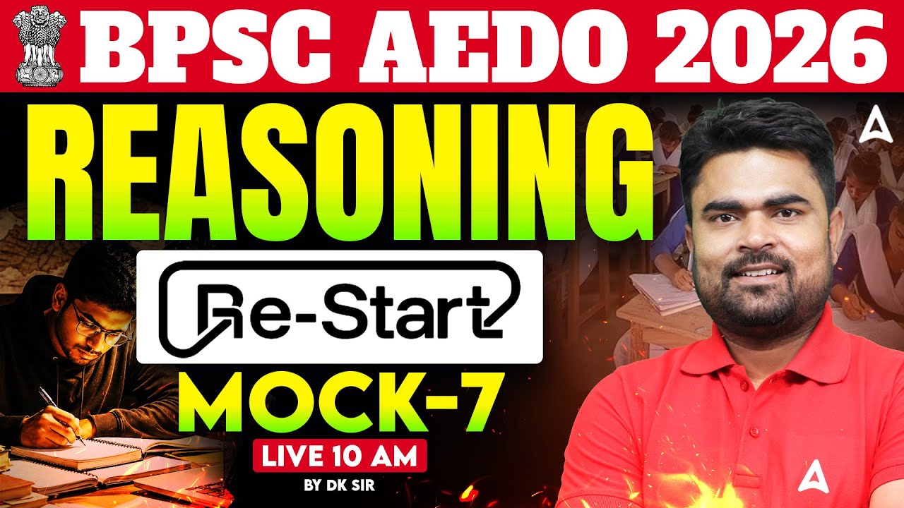 BPSC AEDO Reasoning Class | BPSC AEDO 2026 | Reasoning Mock 7 Class by DK Sir