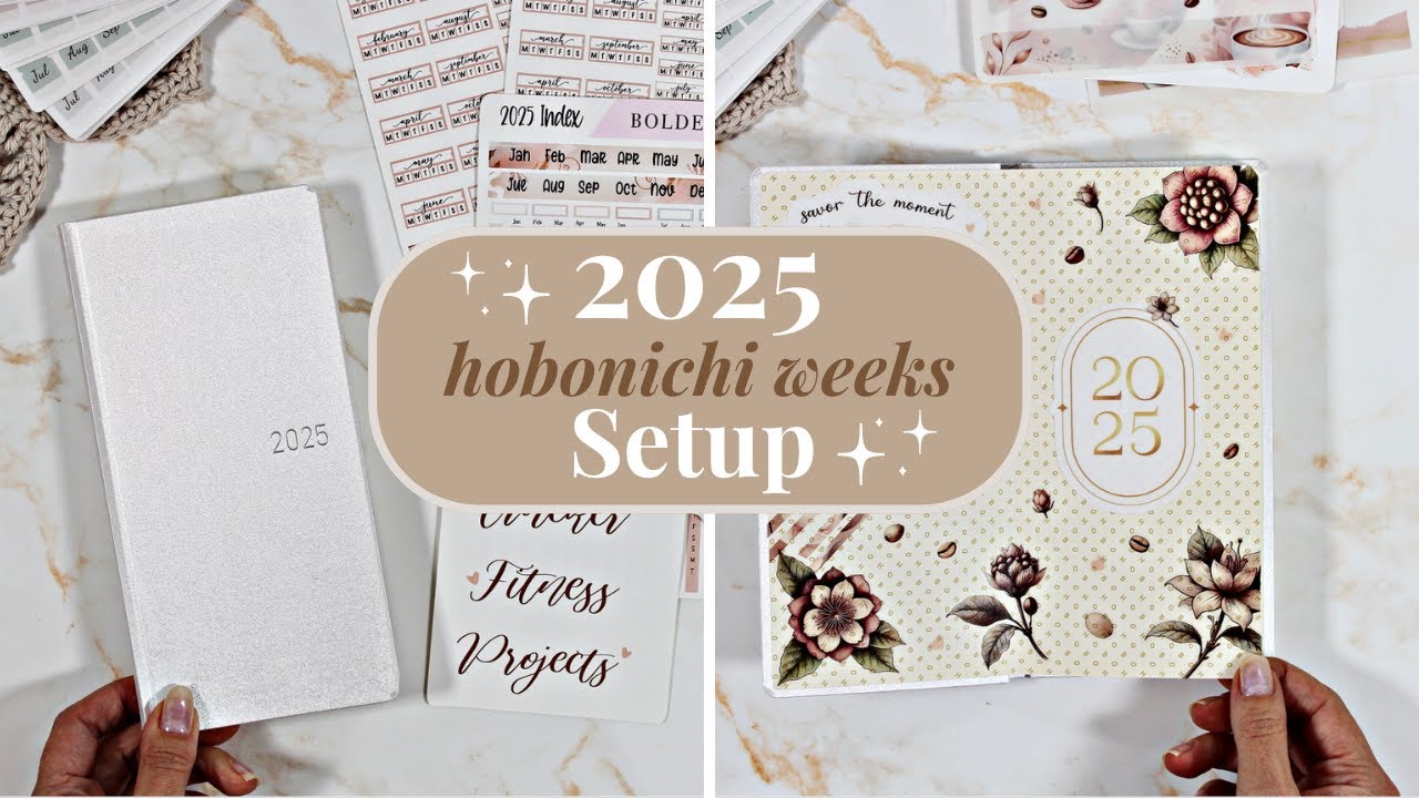 2025 Hobonichi Weeks Setup ✩ Yearly View, Index, Tabs & More!