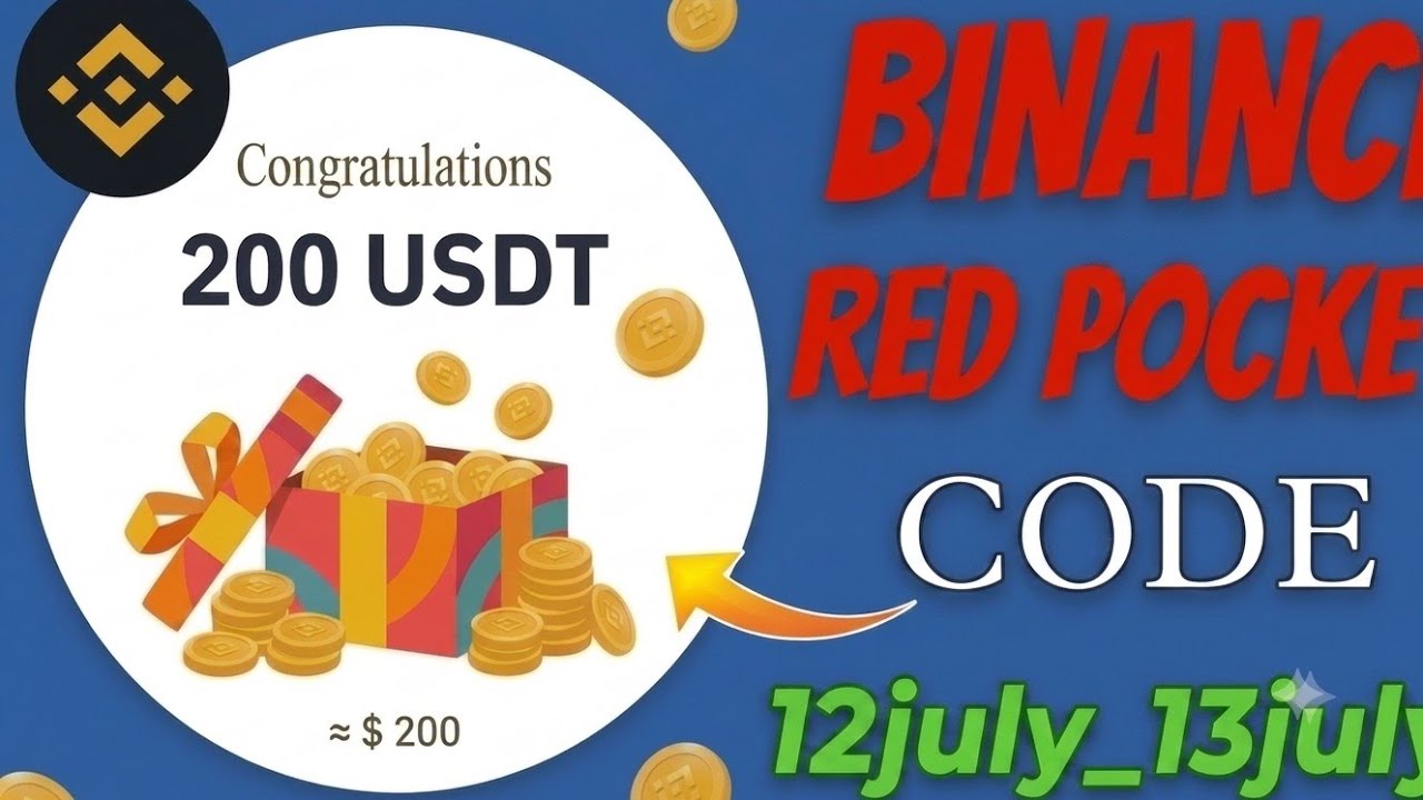 Binance Red Packet Codes Today - 12 July & 13 July 2026 | Free Crypto 🎁