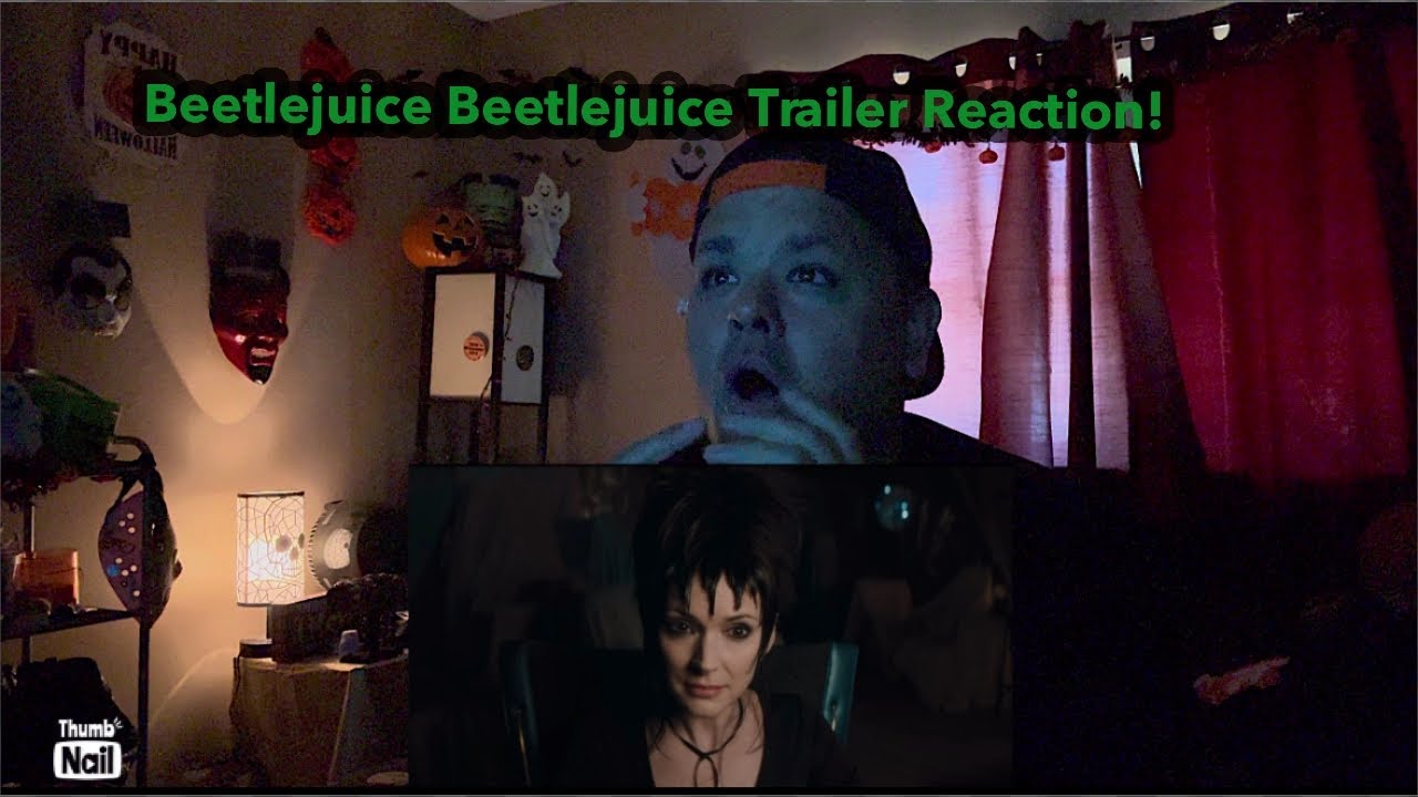 BEETLEJUICE BEETLEJUICE OFFICIAL TRAILER REACTION!