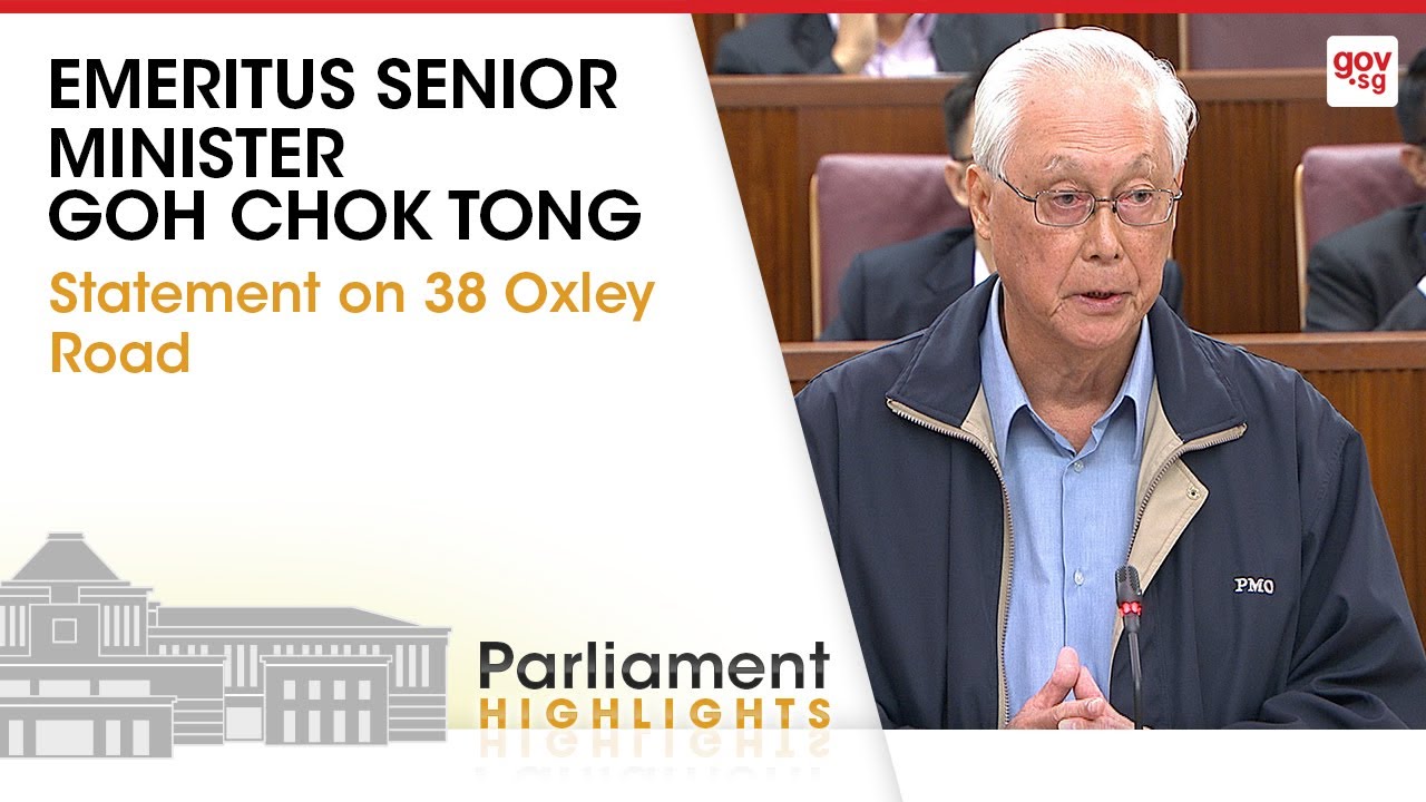ESM Goh Chok Tong's Statement on 38 Oxley Road