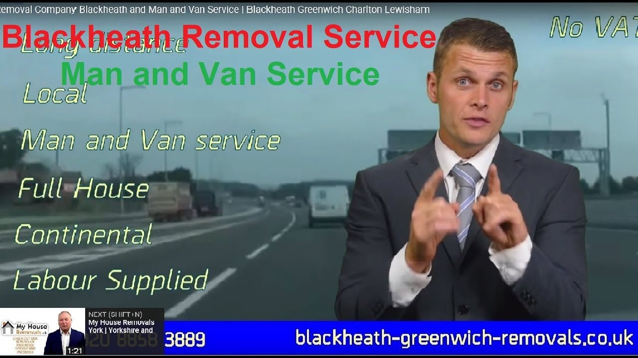 Removal Company Blackheath Man and Van Service