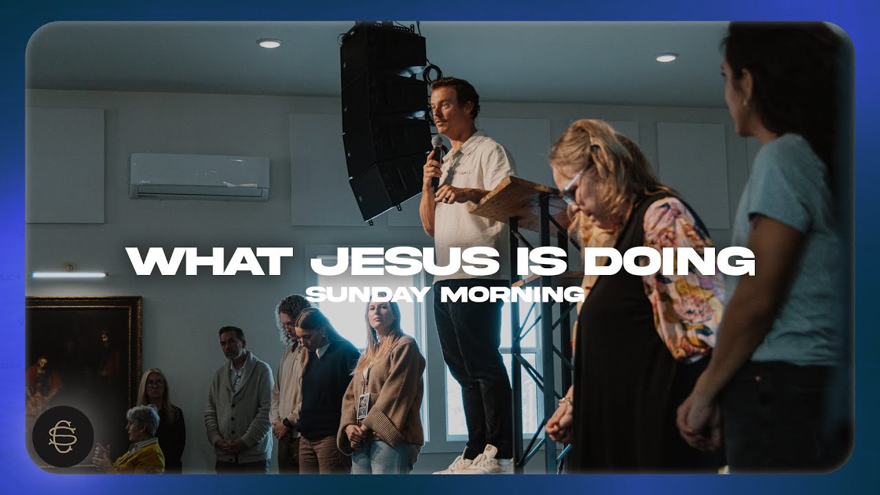 Vision Sunday | What Jesus Is Doing - Parker Green