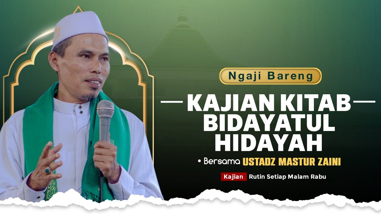 Kitab Bidayatul Hidayah || [Maksiat Tangan] Menjaga Tangan Dari Maksiat || Ustadz Mastur Z. #kajian
