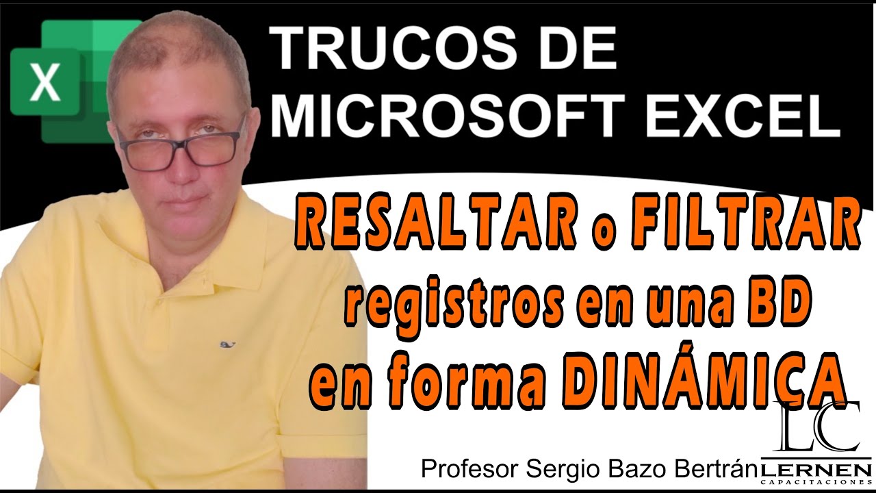 RESALTAR o FILTRAR registros de una BASE DE DATOS en forma DINÁMICA