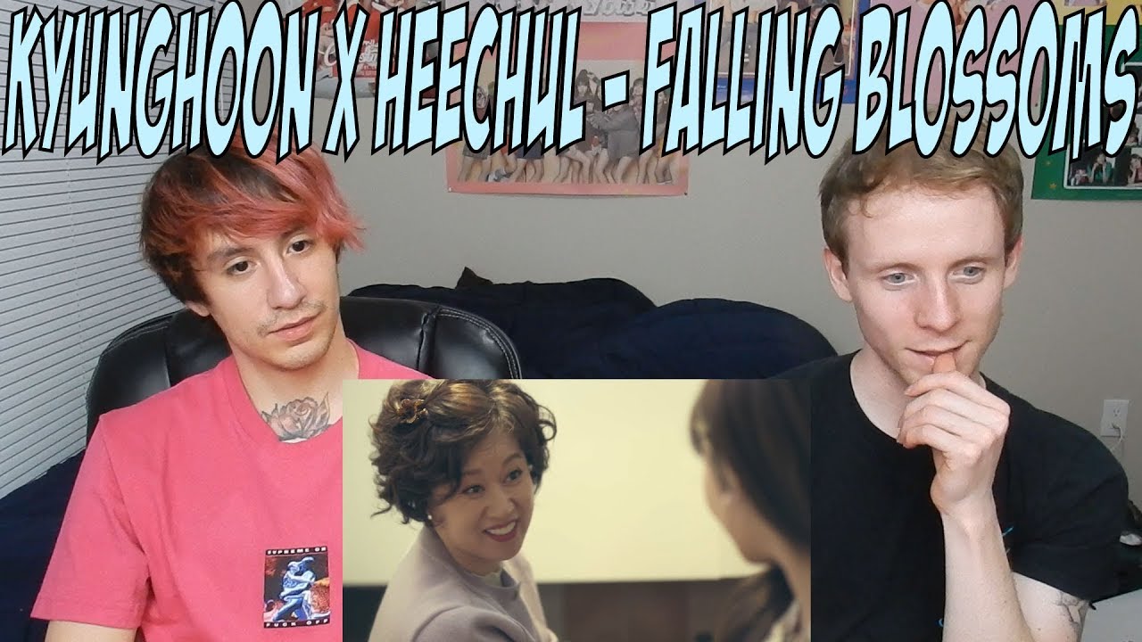 Min Kyung Hoon X Kim Hee Chul - Falling Blossoms [Reaction]