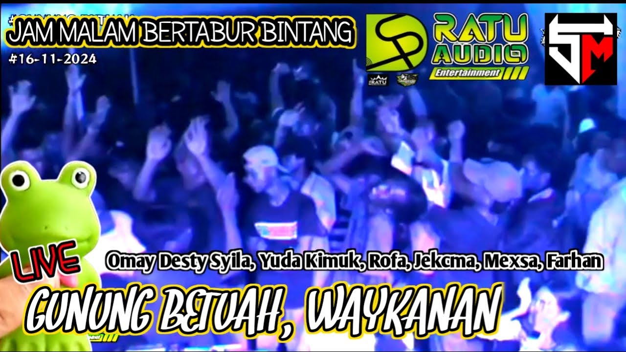 🟢INI YANG KALIAN CARI!! ACARA BEBAS, RATU AUDIO GUNUNG BETUAH