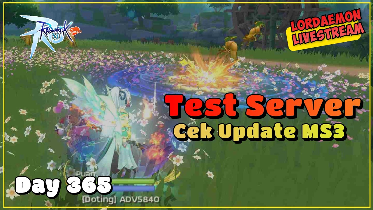 ID/EN - Ngecek test server MS3 - Ragnarok Mobile: Classic (Day 365)