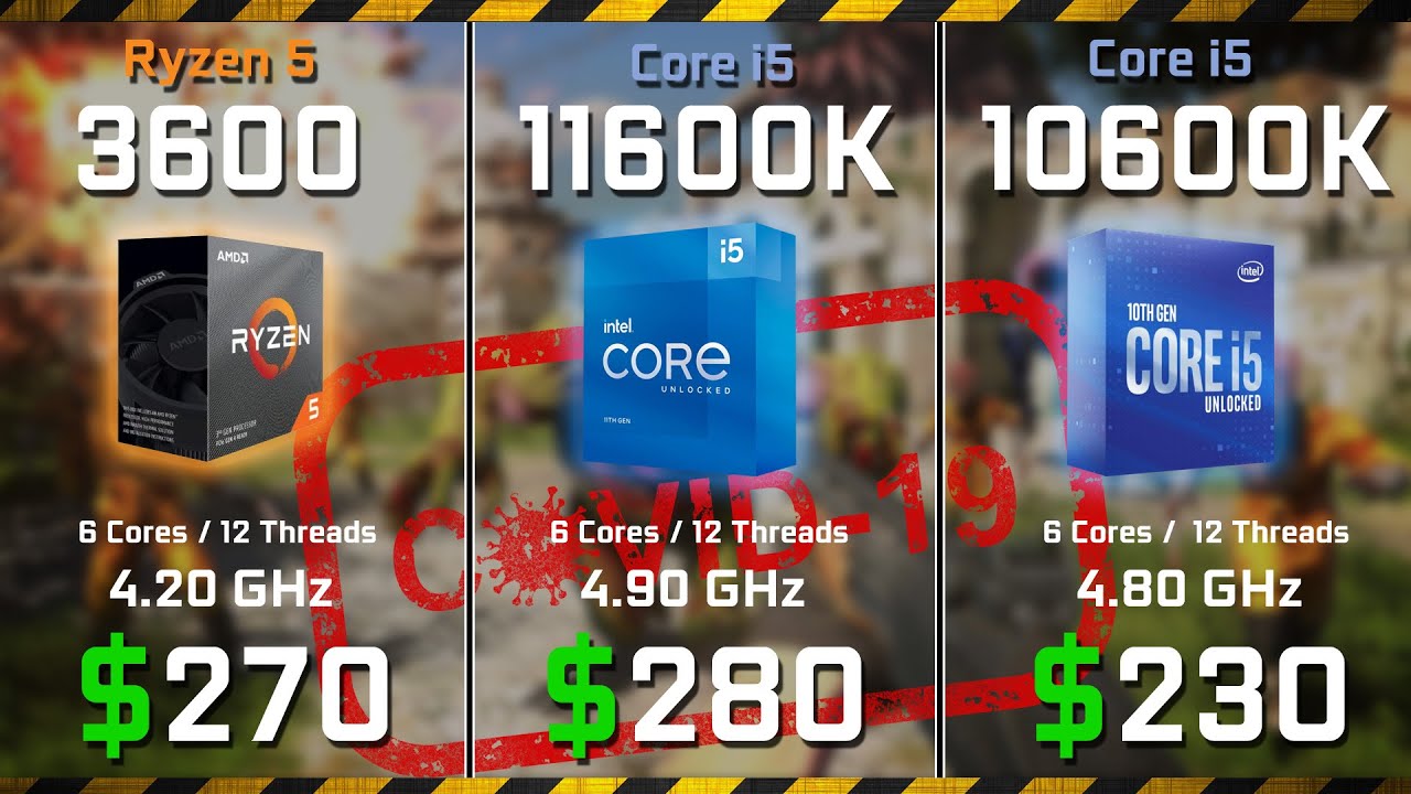 Ryzen 5 3600 vs Core i5-11600K vs i5-10600K | Test in 10 Games (COVID-19 Pricing)