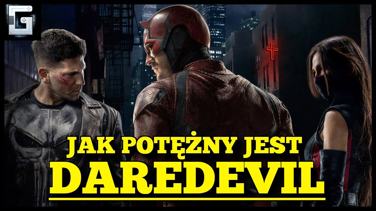 Jak Potężny jest Daredevil? Niewidomy Bohater Pogromca Kingpina