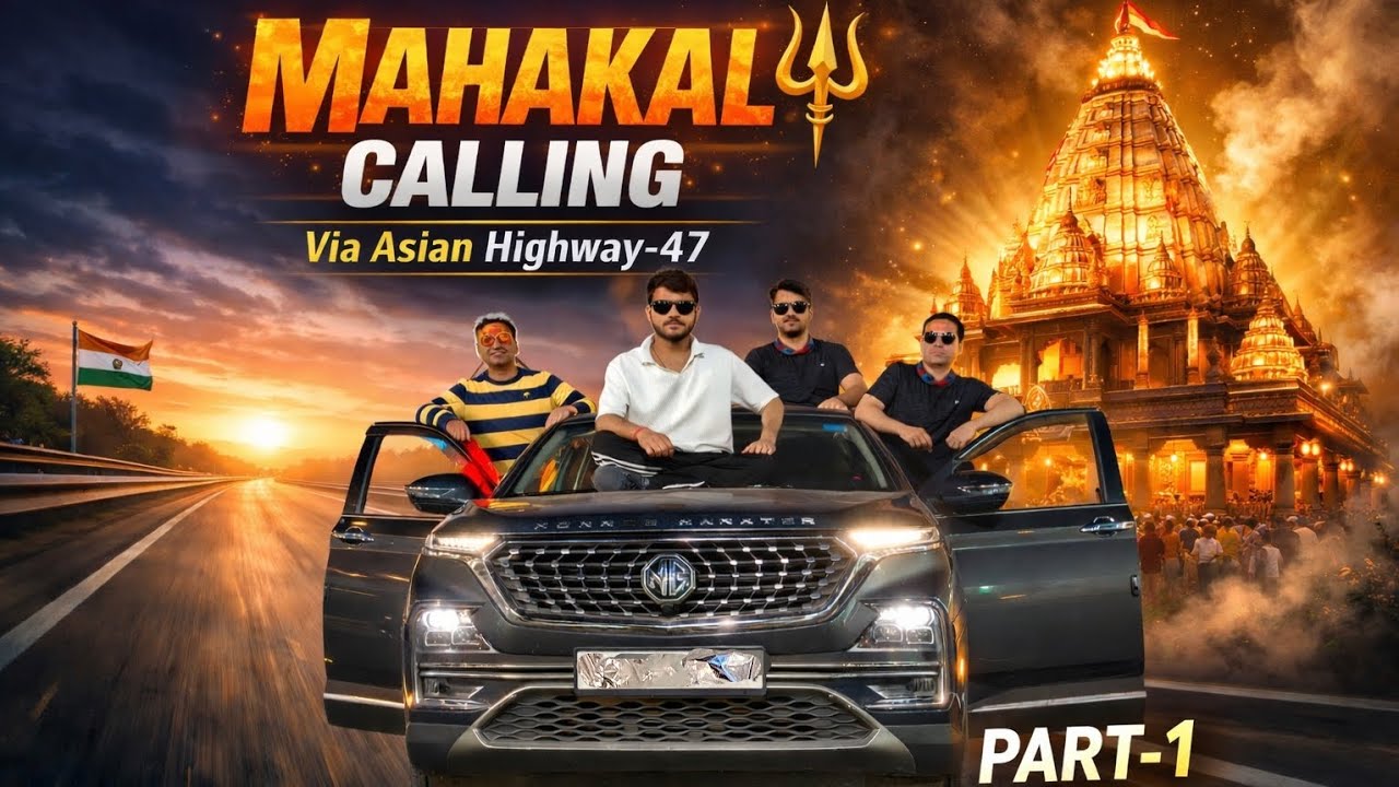 Mahakal Calling 🔱 | Ujjain Road Trip via Asian Highway-47 | MG Hector Hybrid | Part-1