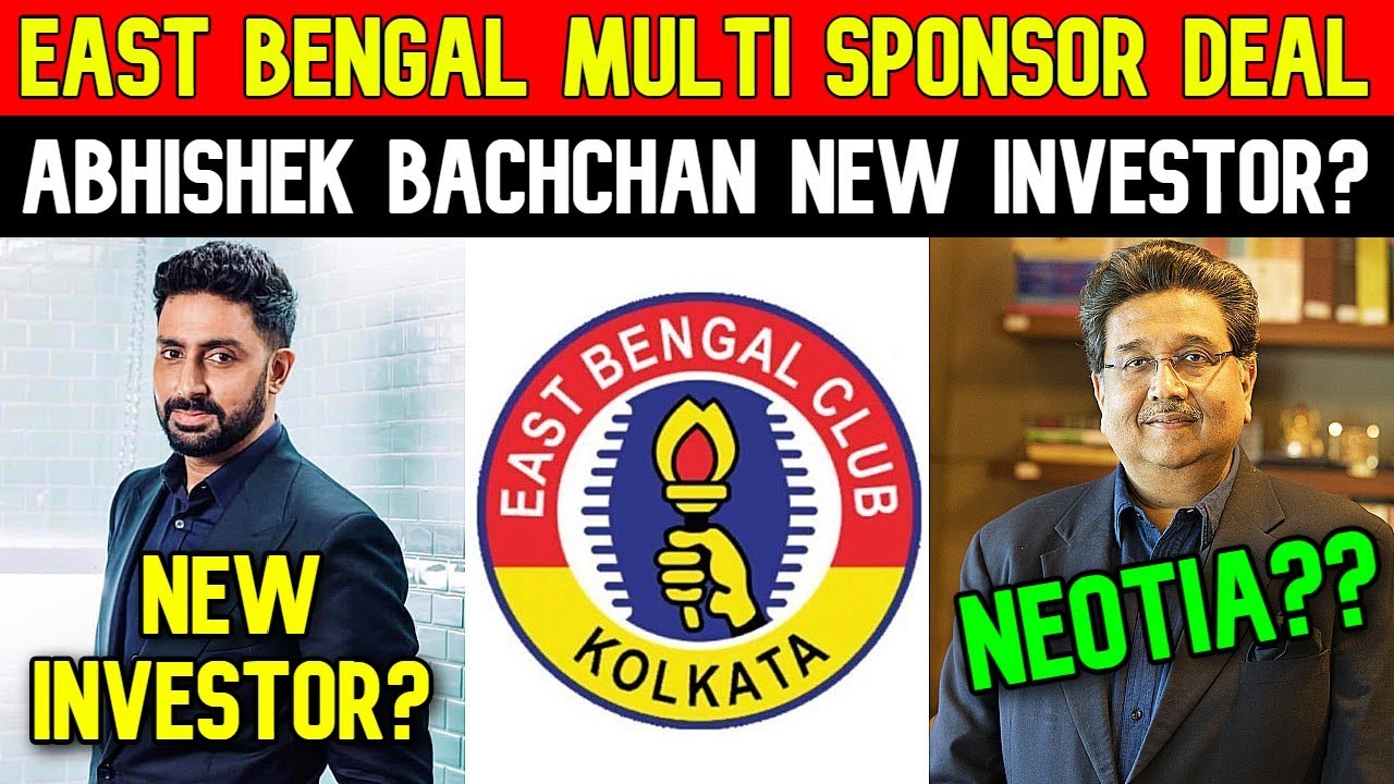 East Bengal New Investor Update💥Multi Sponsor Deal?😱Abhishek Bachchan New Investor?🤔