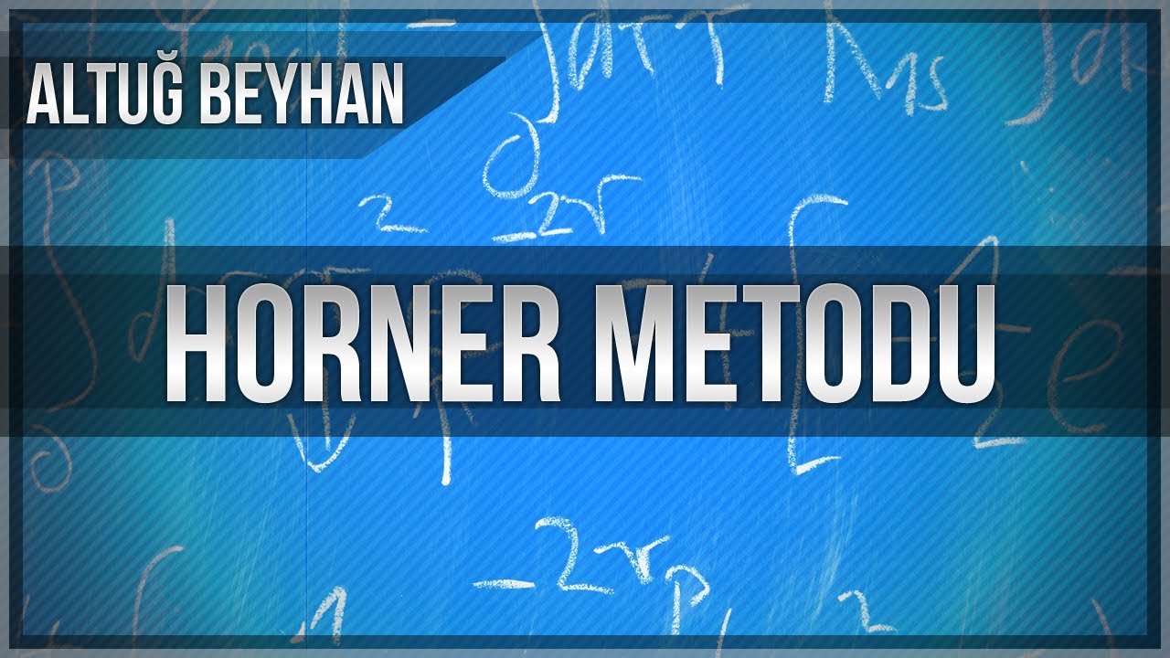 Polinomları daha hızlı bölmeye var mısın? (Horner Metodu)