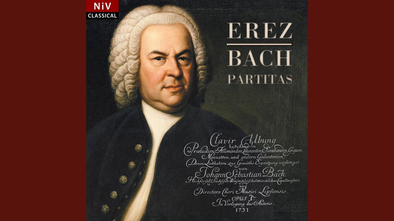 Partita No. 1 in B-Flat Major, BWV 825: IV. Sarabande
