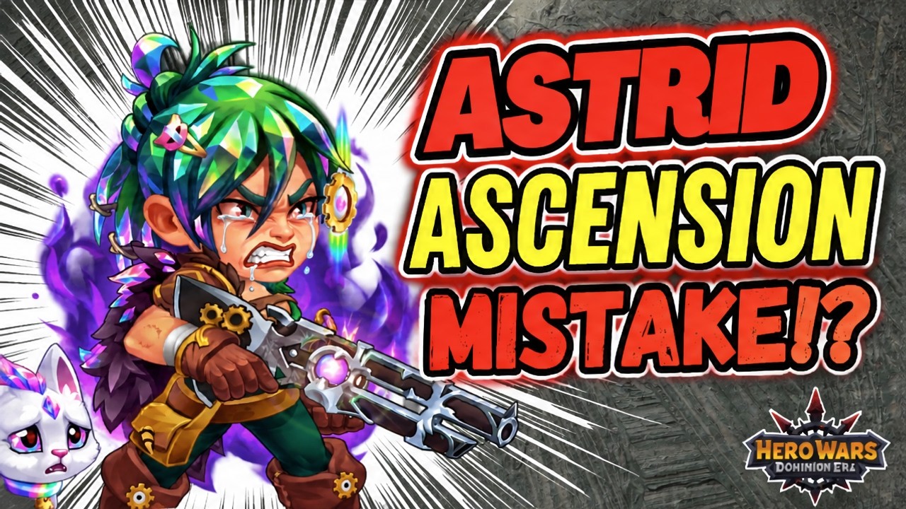 The Biggest Mistake You'll Make in Astrid's Ascension Season