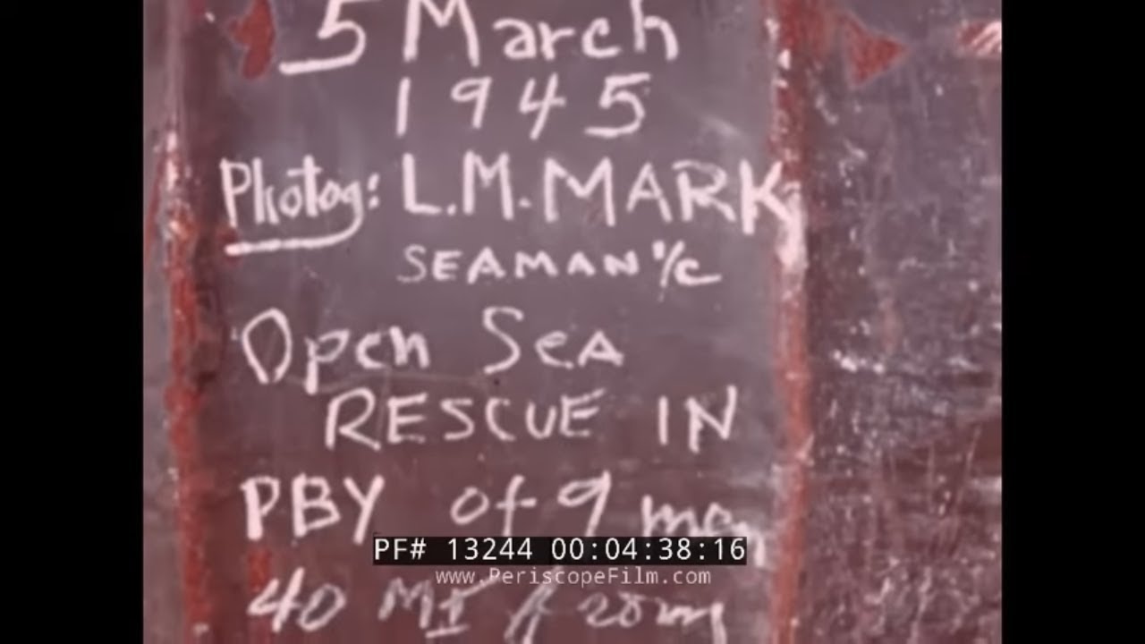 MARCH 5, 1945  RESCUE AT SEA OF B-29 CREW BY U.S. NAVY PBY CATALINA  SAIPAN WWII (SILENT FILM) 13244