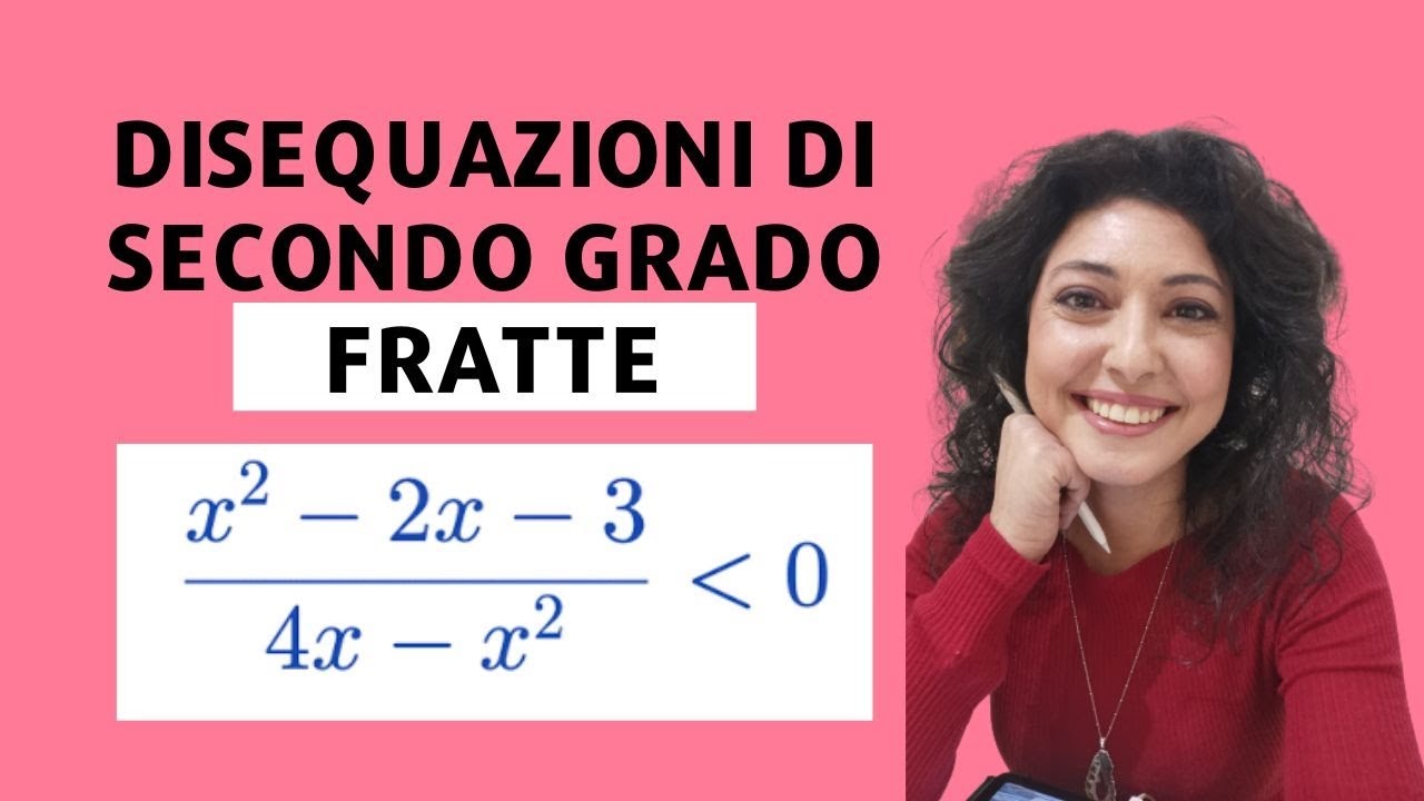Disequazioni fratte di secondo grado!