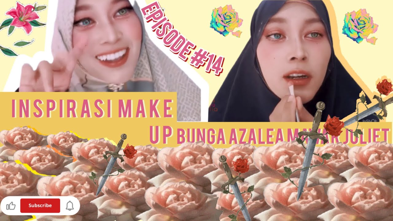 INSPIRASI MAKE UP DARI BUNGA AZALEA DAN MAWAR JULIET || PERPADUAN WARNA CERAH MILKTEA DAN PINK || 🤎🩷