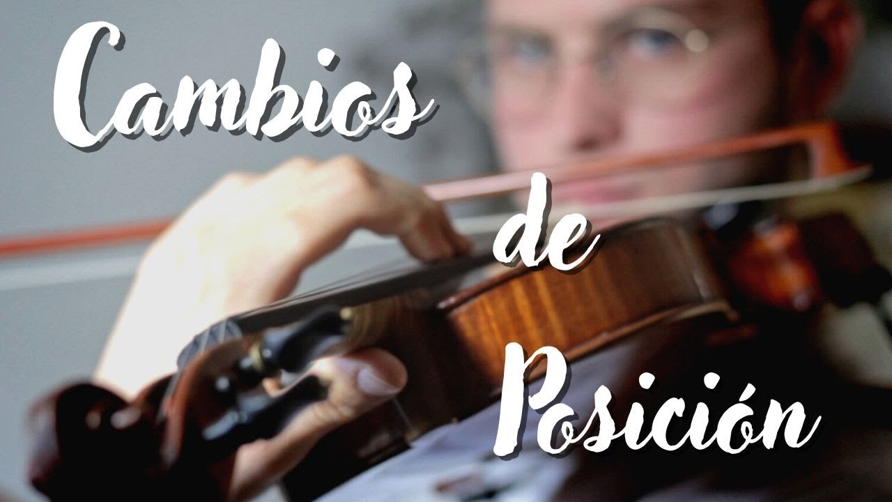 Los cambios de posición en el violín