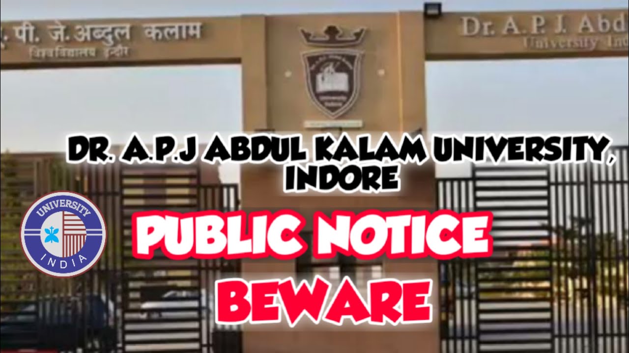 APJ PUBLIC NOTICE UPDATE || APJ UNIVERSITY INDORE || ABDUL KAALAM UNIVERSITY INDOE