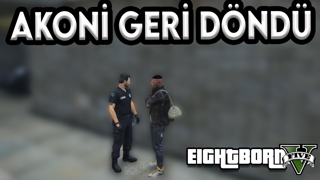 EightbornV Akoni Geri Döndü!! - Çavuş Tarkanla Akoni Konuşuyor!! - EightbornV Dorukdoo