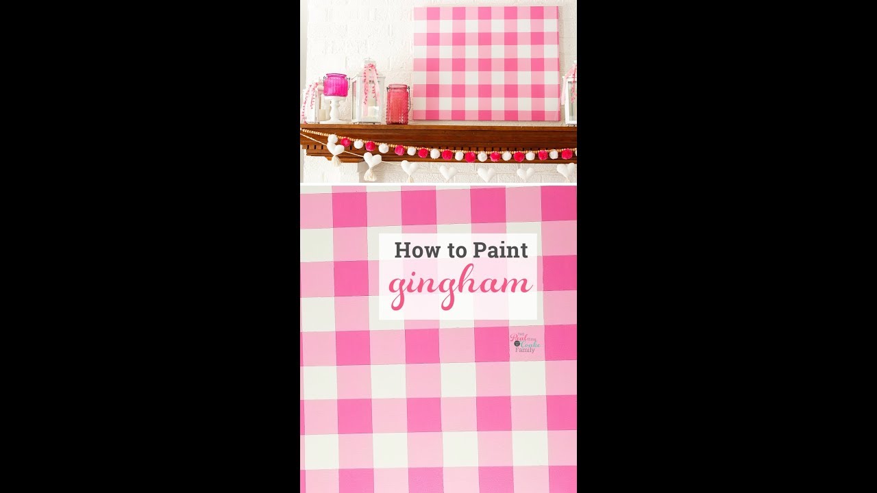 How to Paint Gingham