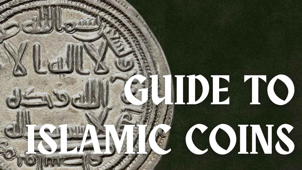 A Guide to Identifying Islamic Coins