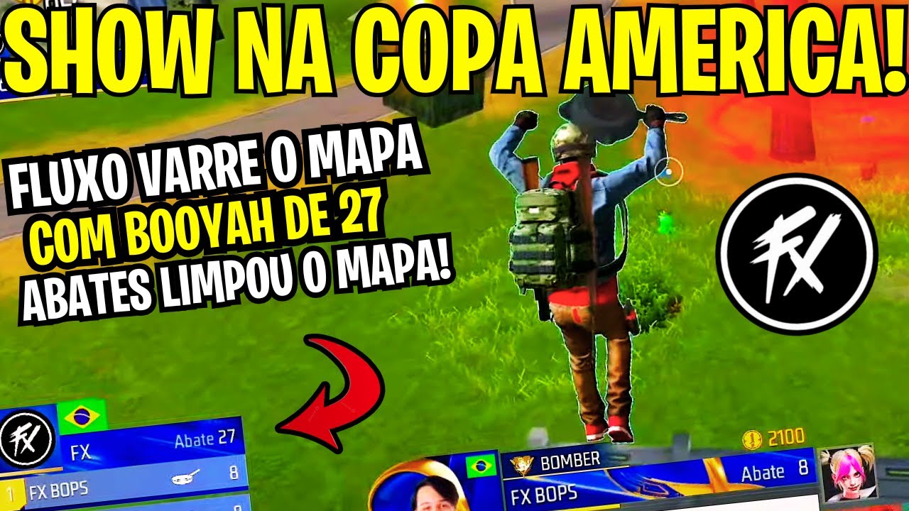 FLUXOOOO! UM SHOW COM O MAIOR BOOYAH AMASSANDO LOS DE UMA MANEIRA EPICAA!  COPA AMERICA LIDOMA!