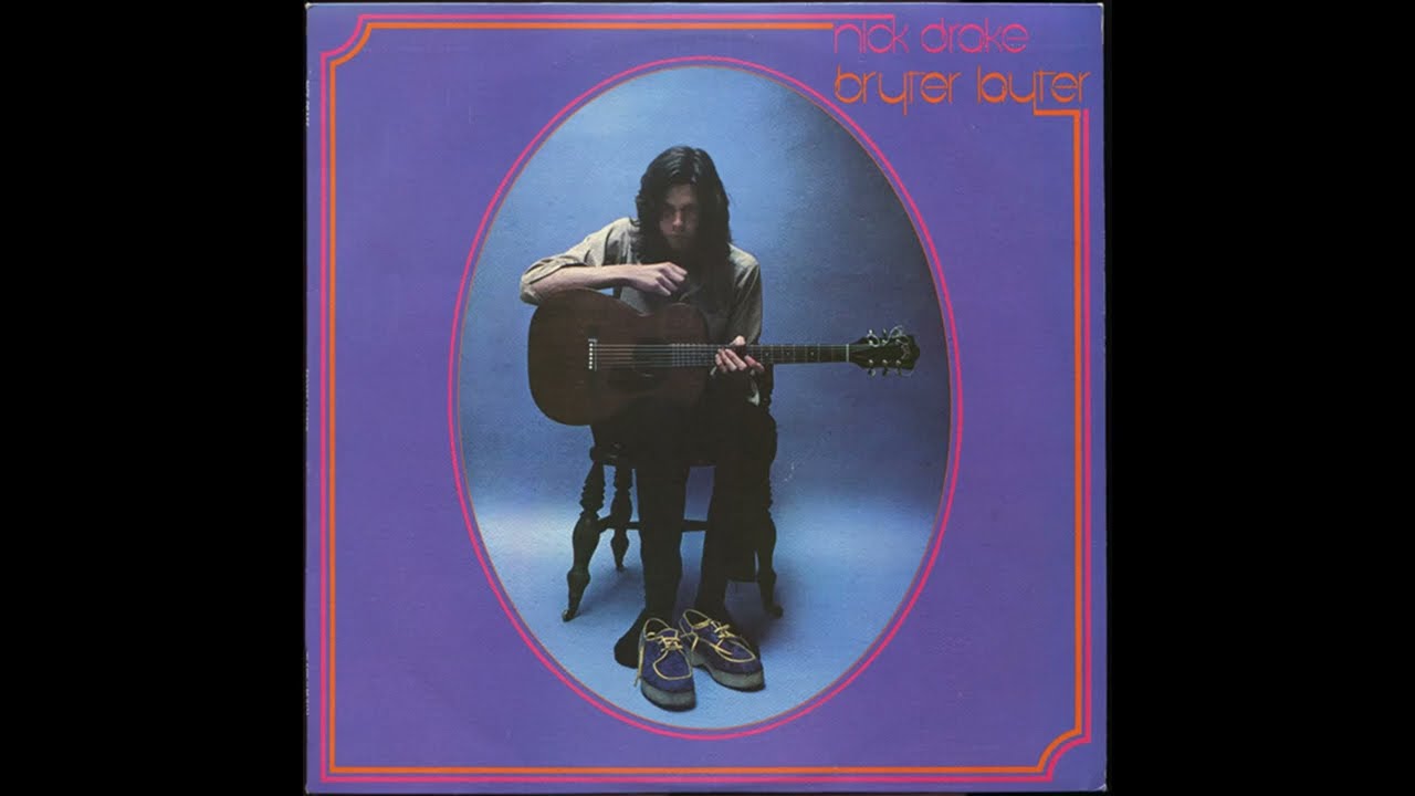 Nick Drake - Bryter Layter (1971) Part 3 (Full Album)