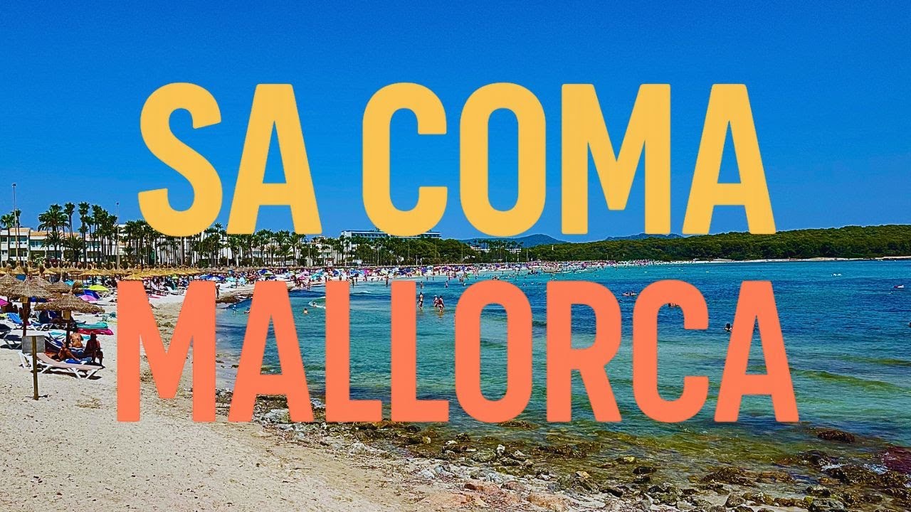 SA COMA - MALLORCA