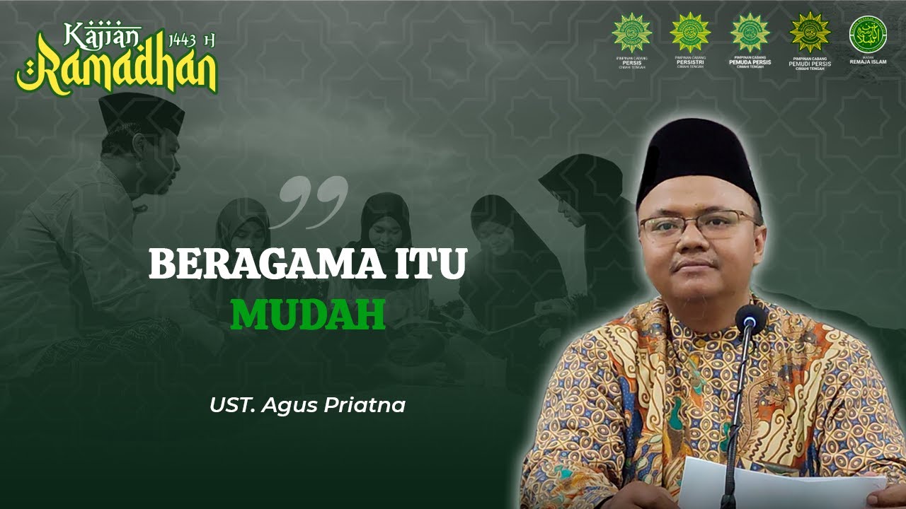 Ust. Agus Priatna - Beragama Itu Mudah