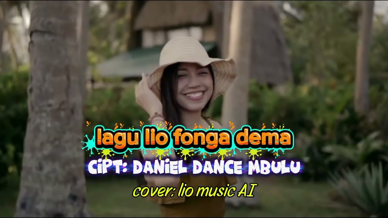 lagu lio rendo dema Cipt: Daniel Dance Mbulu, cover LIo music AI