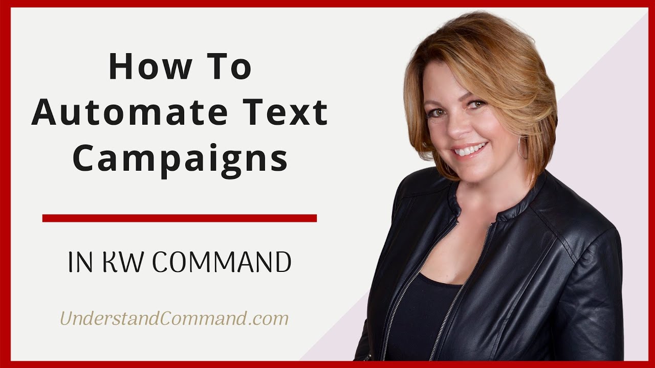 KW Command Training: How To Set Up Automated Text Campaigns [Smart Plans]