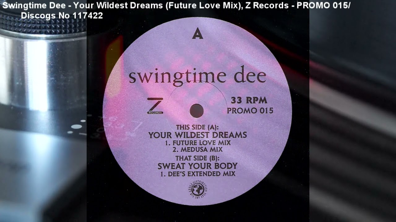 Swingtime Dee  - Your Wildest Dreams (Future Love Mix) (1996)