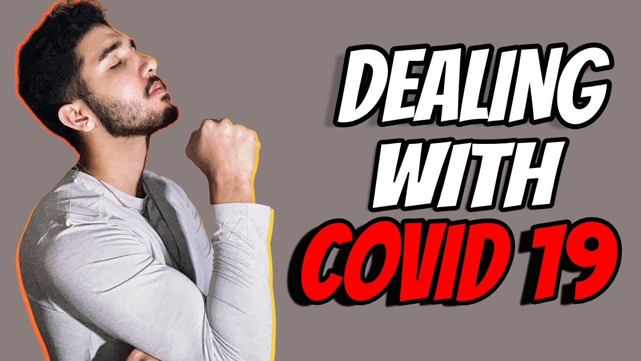 Dealing With Covid 19 - DAY 2