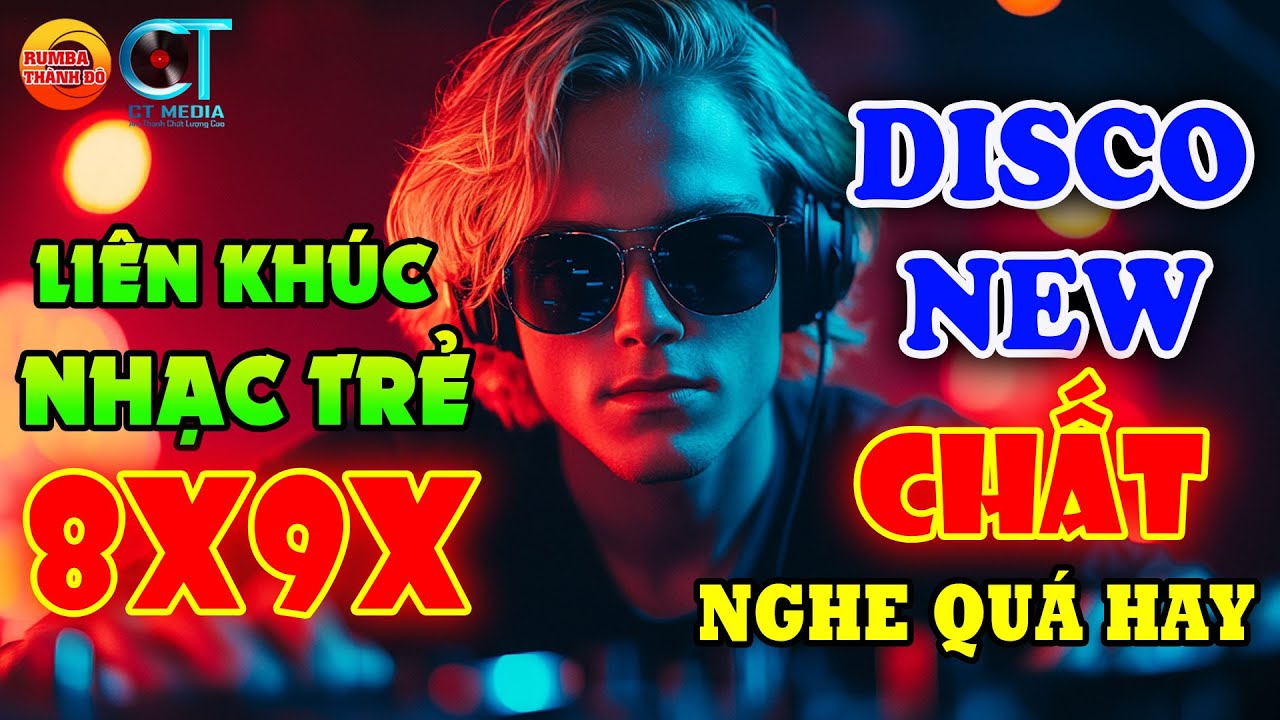 14 PHÚT NHẠC TRẺ DISCO SÔI ĐỘNG REMIX NGHE ĐÃ TAI - NHẠC SÔI ĐỘNG REMIX HAY HIỆN NAY - NGHE LÀ PHÊ