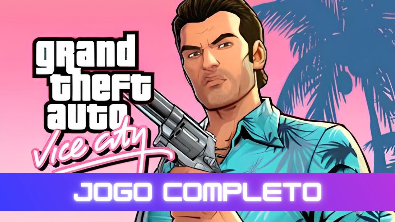 [GTA] Grand Theft Auto: Vice City | Jogo Completo Sem Comentários (Legendado em Português PT-BR)