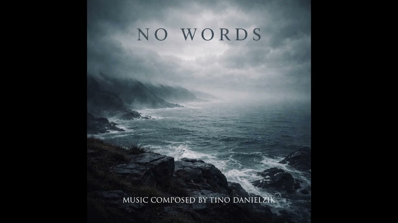 No Words (Remastered) – Music By Tino Danielzik