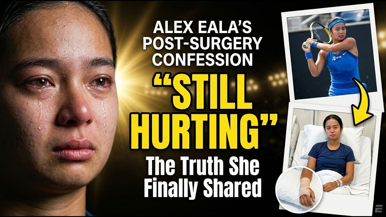Heartbreak After Surgery: Alex Eala&rsquo;s Painful Truth Leaves Tennis World Stunned