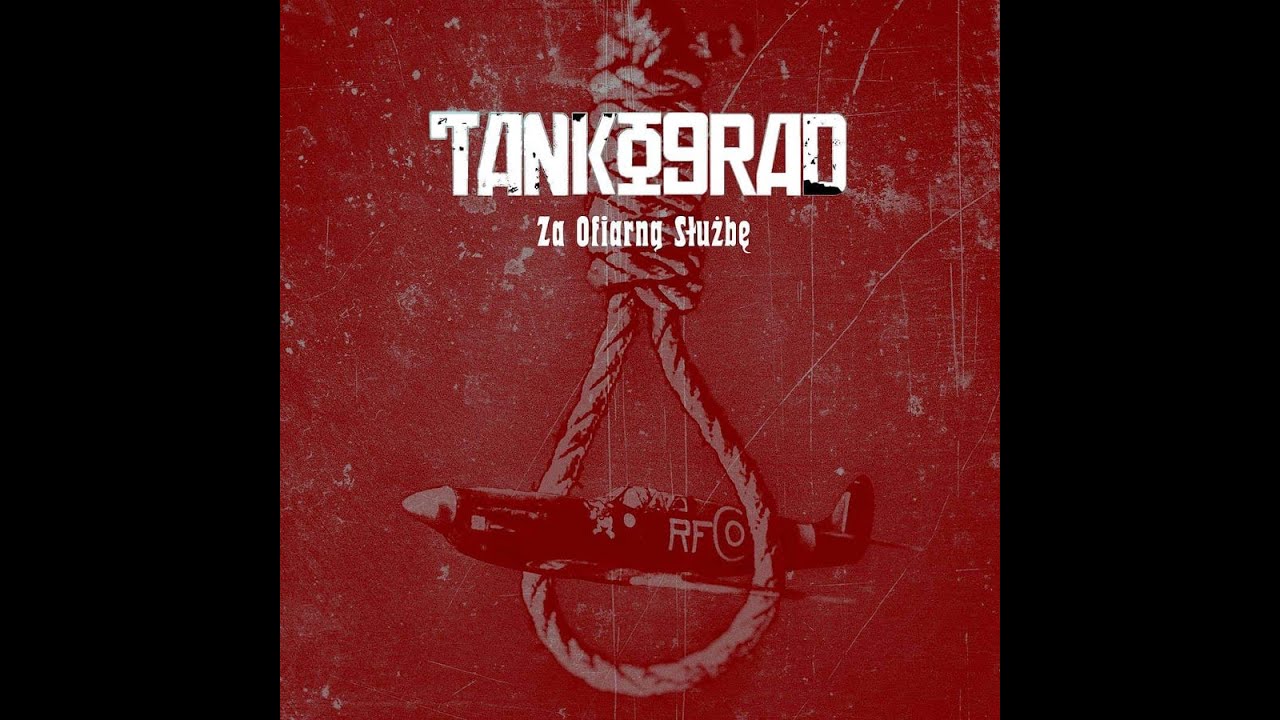 TANKOGRAD - Za Ofiarną Służbę (Single Stream)