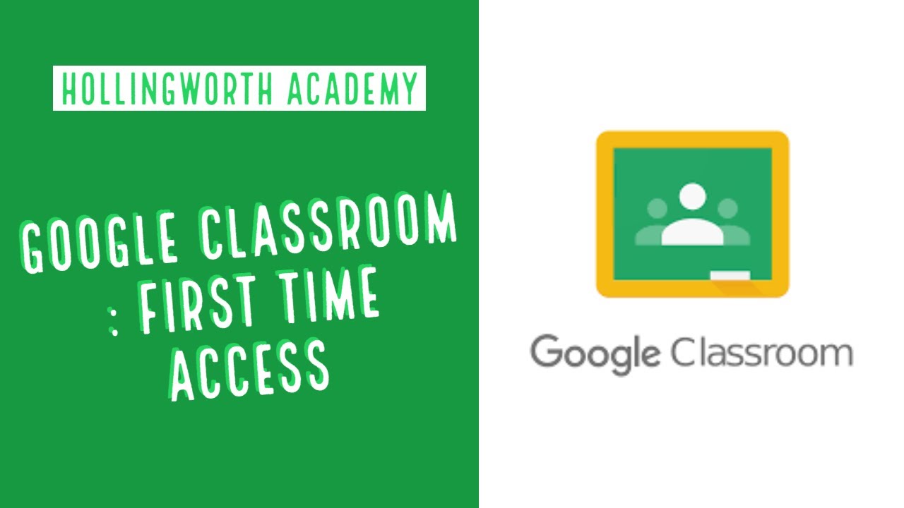 Accessing Google Classroom for the first time