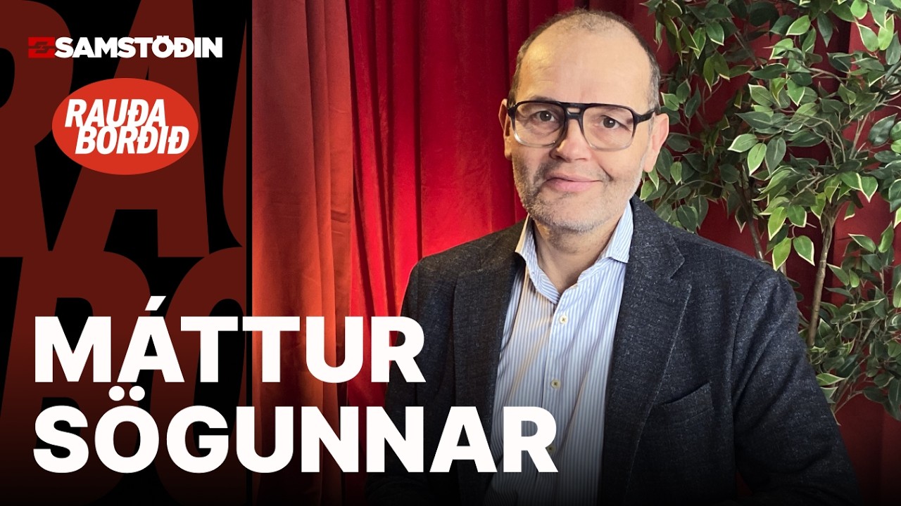Rauða borðið 2. mars - Máttur sögunnar