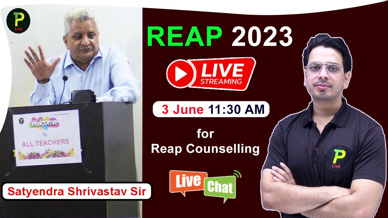 REAP 2023 | REAP Couselling | Live Chat & Discussion