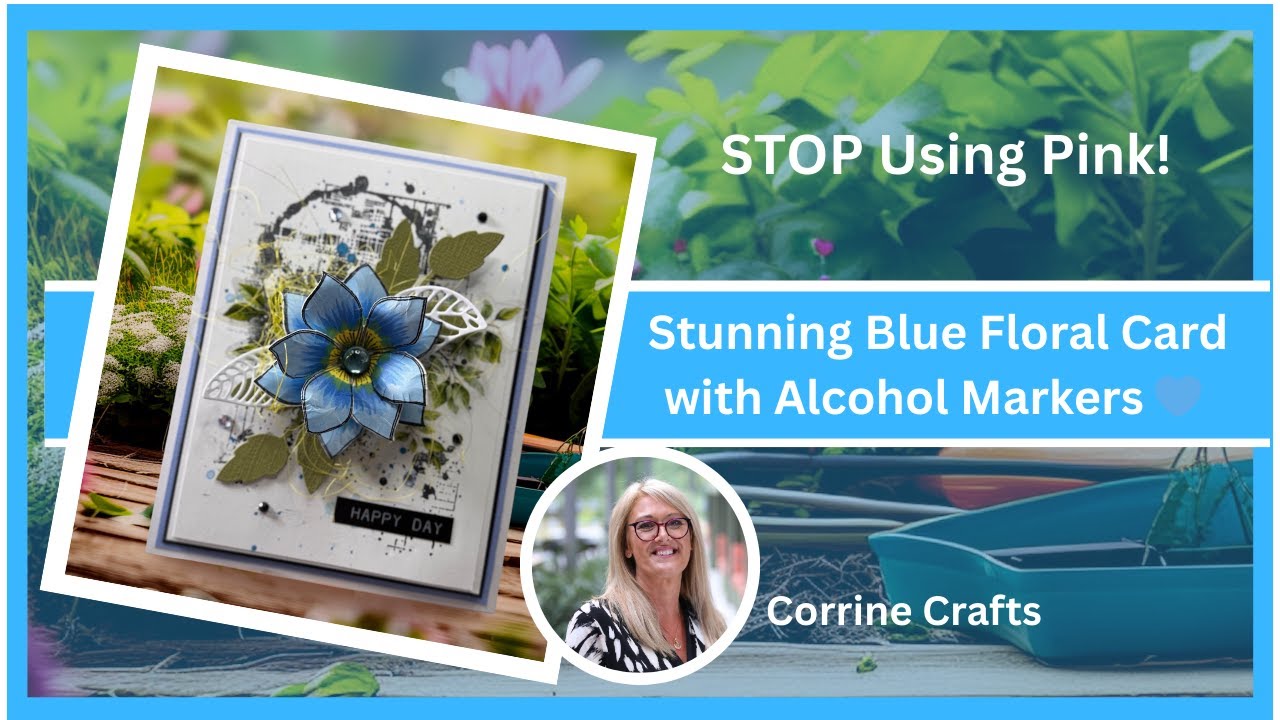 STOP Using Pink! Try This Stunning Blue Floral Card with Alcohol Markers 💙