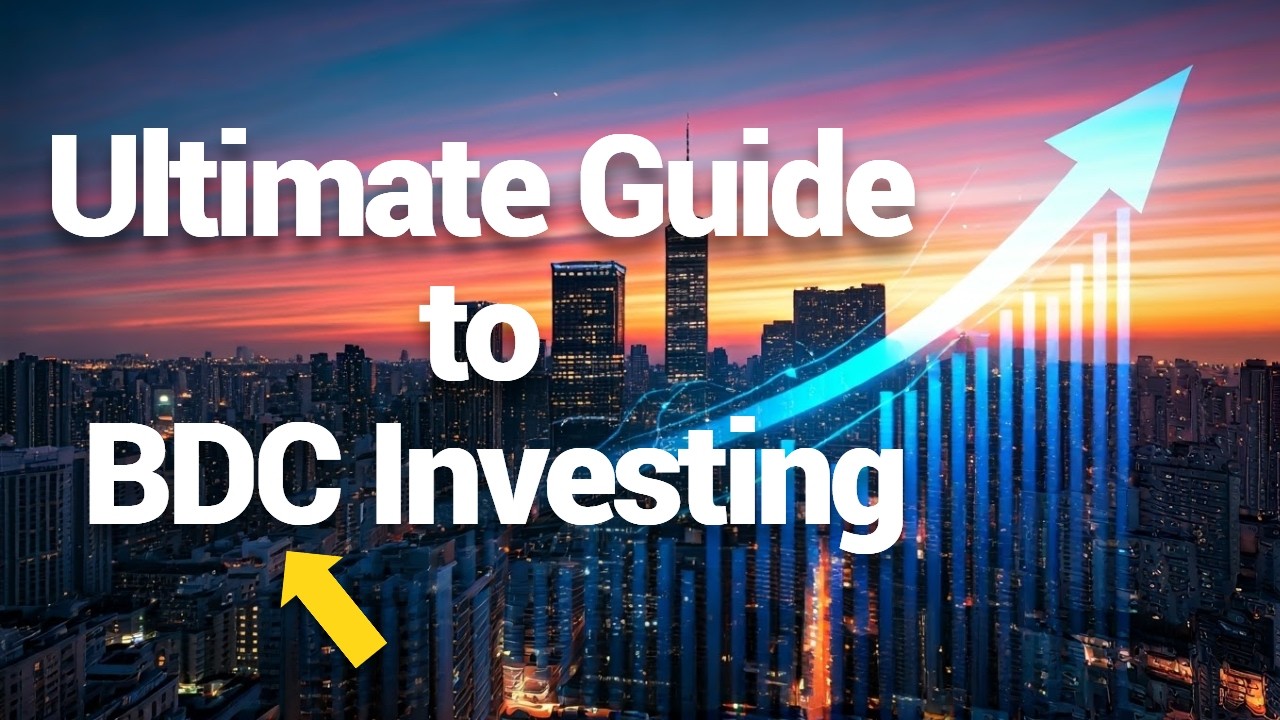 BDC Investing for Beginners: Everything You Need to Know​